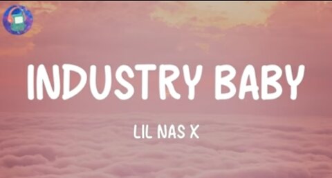 Lil Nas X - Industry Baby ( Lyrics)