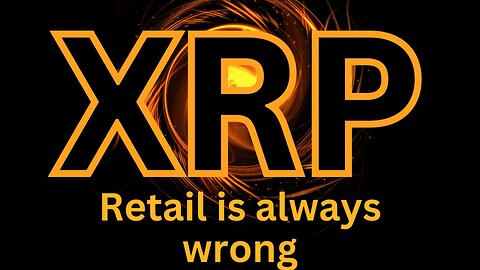 Retail holders are always wrong XRP crypto news