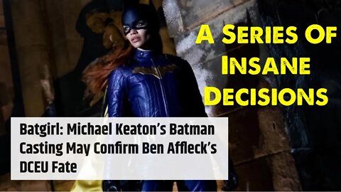 Batgirl BEYOND! A Series Of Insane Decisions