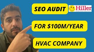 Auditing The SEO For HVAC Company Doing +$100M Year | Hiller Plumbing, Heating, Cooling & Electrical