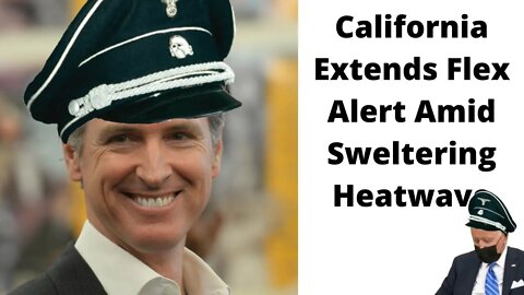 California Extends Flex Alert Amid Sweltering Heatwave