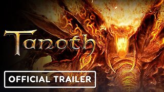 Tanoth - Official Relaunch Trailer