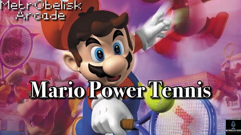 MetrObelisk Arcade: Mario Power Tennis