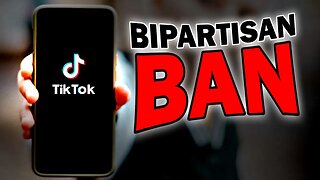 Bipartisan Support to BAN Tiktok is a HORRIBLE Thing