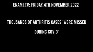 Thousands of arthritis cases 'were missed during Covid'