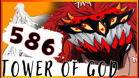 Review: SLAYER REUNION!? | Tower of God 586