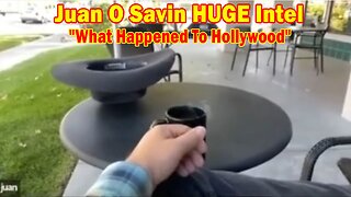 Juan O Savin HUGE Intel: "What Happened To Hollywood"