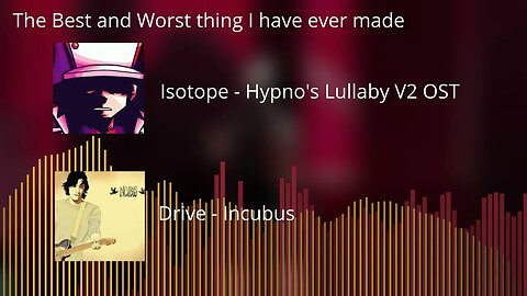 Isotope and Incubus Mashup - The best and worst thing I've ever made.