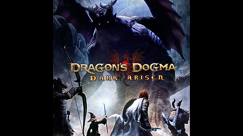 New Game? Who Dis? Dragon Dogma Day 001