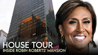 Robin Roberts | House Tour | $2.5 Million New York Penthouse & More