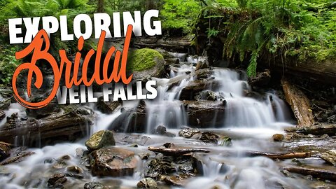 Exploring Bridal Veil Falls | Beautiful Waterfall in the Fraser Valley | Vancity Adventure