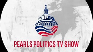 PEARLS POLITICS TV