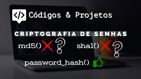 Criptografia de Senhas PHP - password_hash
