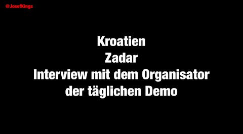 Kroatien Interview mit Demoveranstalter aus Zadar