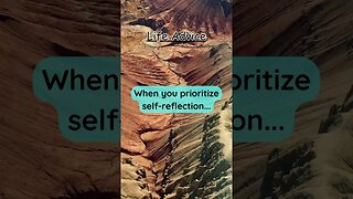 When you prioritize self-reflection… #lifeadvice #quotes #life #advice #shorts