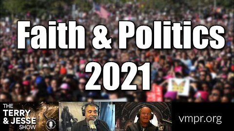 06 Jan 2021 Faith & Politics 2021