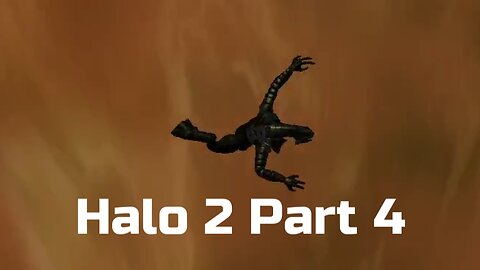 Apparently You Can Jump UP to Your Death Too | Halo 2 (Part 4)