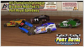 K5 Chamionship Big Block Modified 75 at Port Royal Speedway #dirtracing #iracingdirt #portroyal