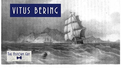 Vitus Bering and the European Discovery of Alaska