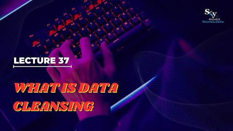 37 What is Data Cleansing | Skyhighes | Software Testing