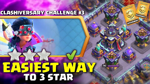 How to 3 Star Clashiversary Challenge #3 in Clash of Clans | Coc