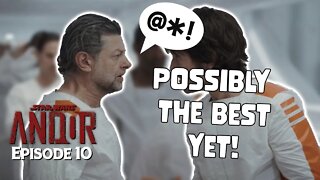 BEST Episode YET!? | Star Wars Andor Episode 10 BREAKDOWN