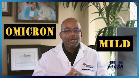 Americas Frontline Doctors Flash, Omicron Fear Machine with Dr Peterson Pierre