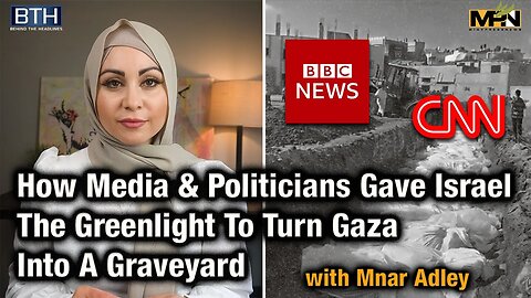 How the Media & Politicians Gave Israel the Greenlight to Turn Gaza into a Graveyard