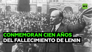 Se cumplen 100 años del fallecimiento de Lenin