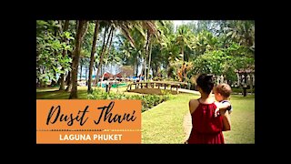 Dusit Thani Laguna Phuket Thailand | 5 Star