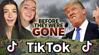 TikTok | Before They Were Gone? | TikTok Getting Banned by Donald Trump