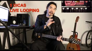 5 Dicas para começar a tocar Live Looping com pedais