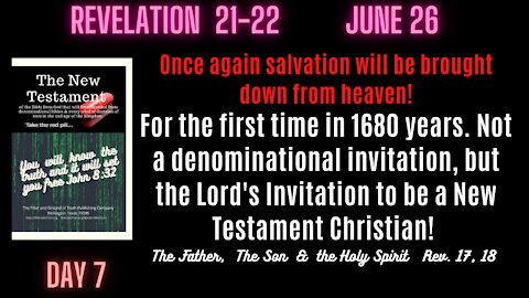 Revelation 21-22 Mankind's first opportunity to be New Testament Christians in over 1680 years!