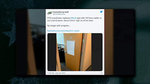 College Football Coach Finds BLM Sign on Door, Replaces With All Lives Matter Sign...is Fired