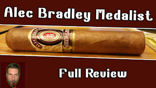 Alec Bradley Medalist (Full Review) - Should I Smoke This