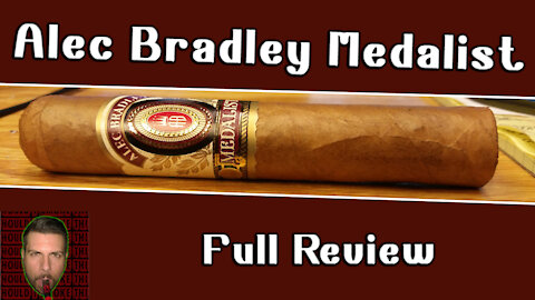 Alec Bradley Medalist (Full Review) - Should I Smoke This