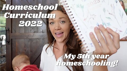 HOMESCHOOL CURRICULUM 2022 | This will be our 5th year homeschooling!