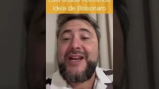 Lula aceita ideia de Bolsonaro.