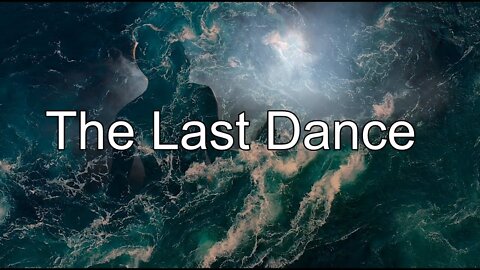 Ben Stewart - The Last Dance (Concept)