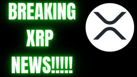 🚨🚨 BREAKING RIPPLE XRP NEWS