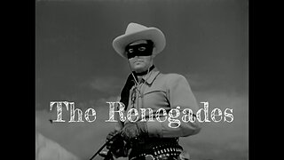 The Lone Ranger - Episode 8