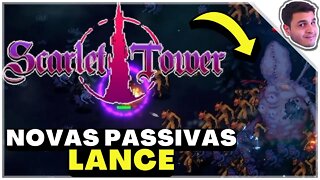 Novas PASSIVAS do LANCE | Scarlet Tower