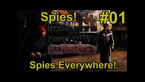 Hearts of Iron IV La Résistance #01 Getting Started Spies Everywhere!