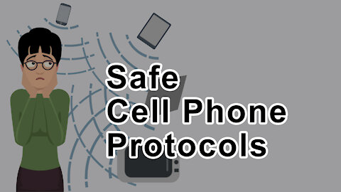 Safe Cell Phone Protocols - Lloyd Burrell