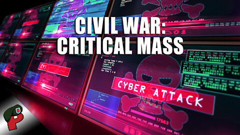 Civil War: Critical Mass | Live From The Lair