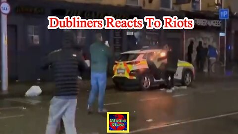 Dublin riots: 'Surprised it didn't happen sooner'