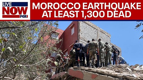 Morocco Earthquake: At least 1,300 killed, largest in 120 years, aftershocks feared and more dead