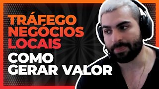 Como gerar valor para seu serviço de tráfego | Cortes do Berger