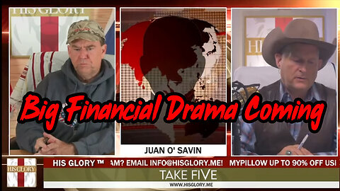 Juan O Savin Great = Big Financial Drama Coming - 4/11/24..