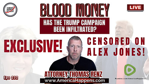 Has the Trump Campaign been Infiltrated w/ Attorney Thomas Renz